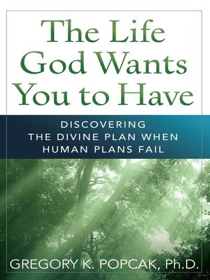 cover image of The Life God Wants You to Have